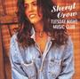 Sheryl Crow – Tuesday Night Music Club